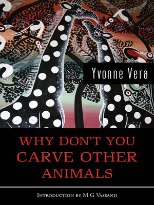 cover image of Why Don't You Carve Other Animals